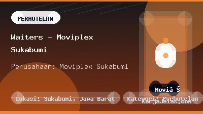 Thumbnail share Waiters - Moviplex Sukabumi